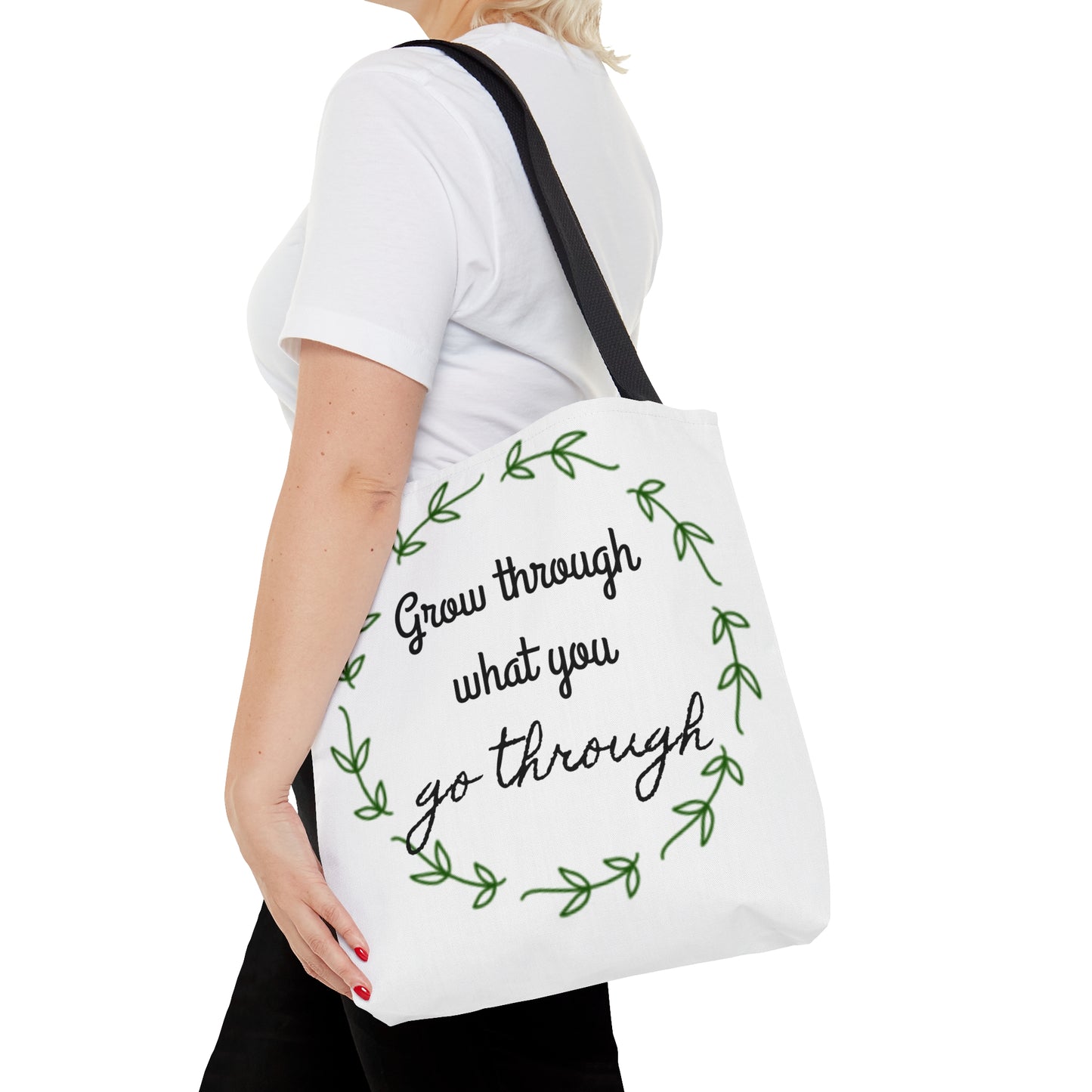 Grow through what you go through tote bag