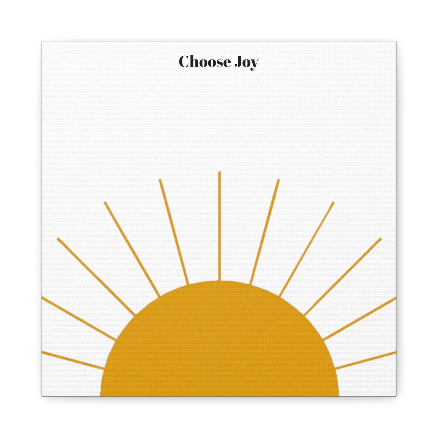 "Choose Joy" Matte Canvas