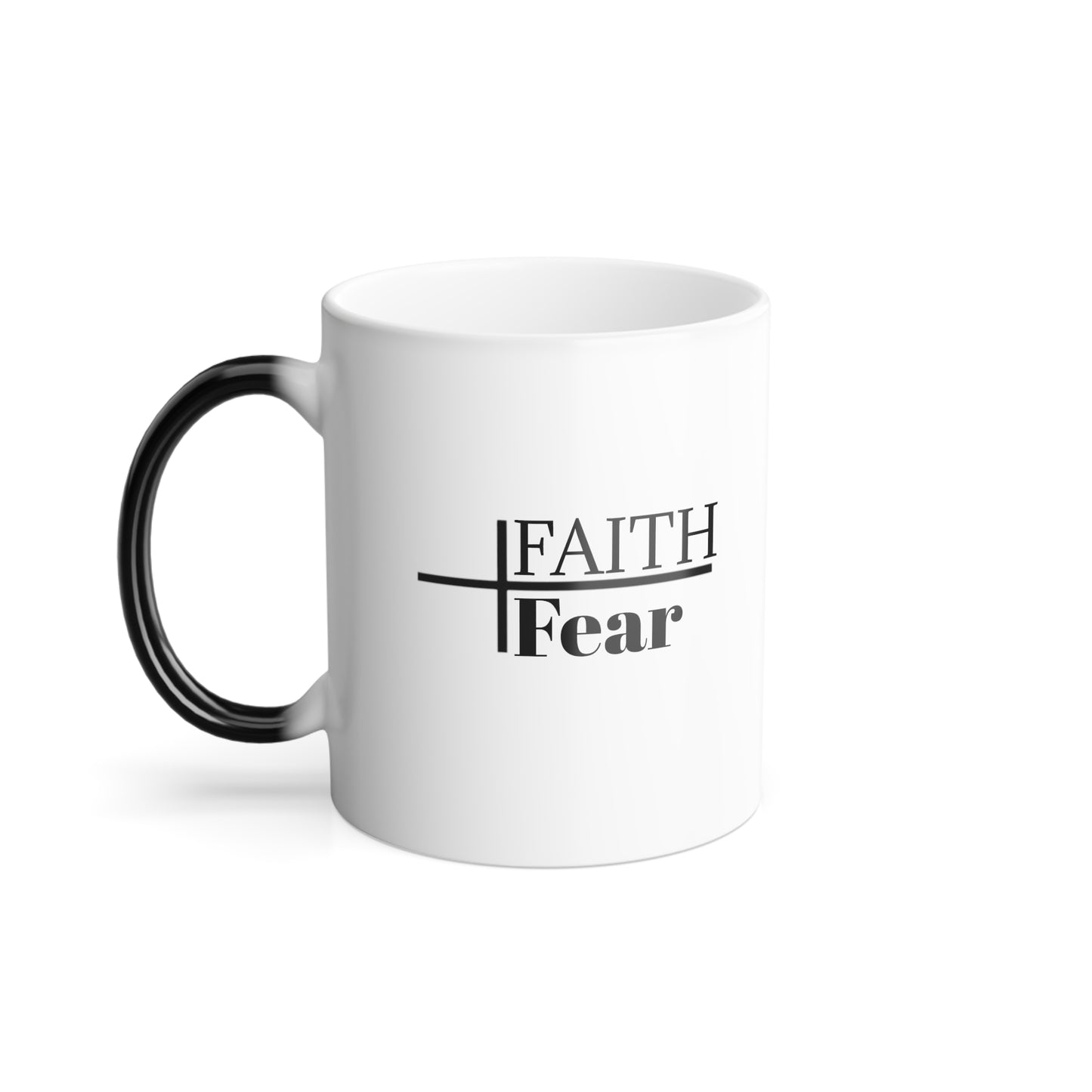 Faith Over Fear Color Morphing Mug