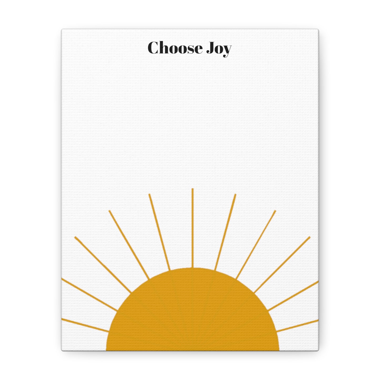 "Choose Joy" Matte Canvas