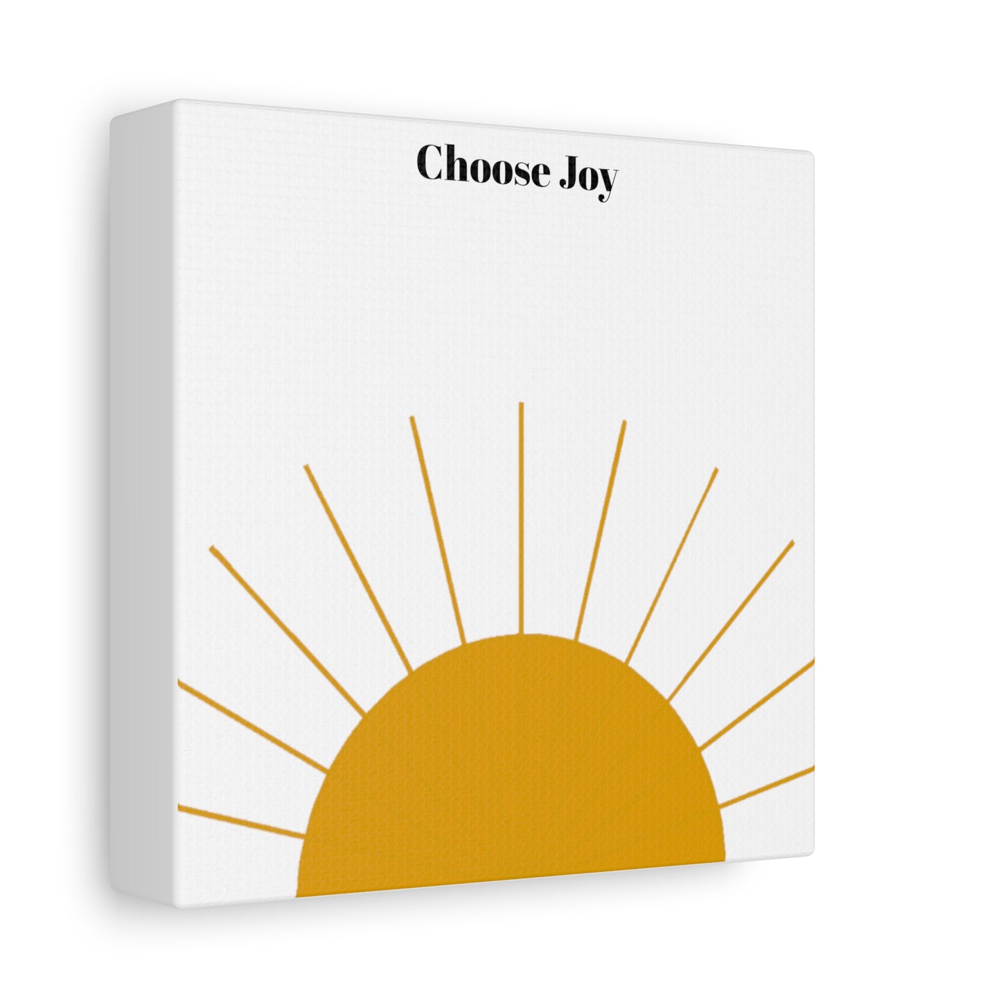 "Choose Joy" Matte Canvas